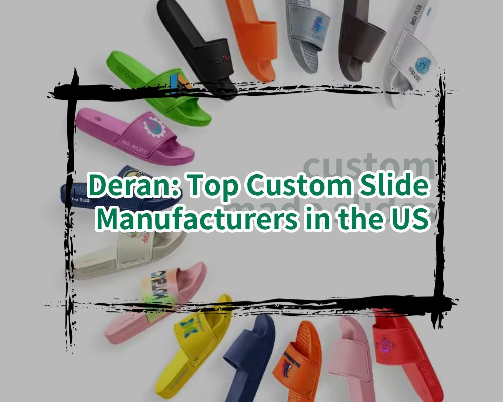 Deran_ Top Custom Slide Manufacturers in the US