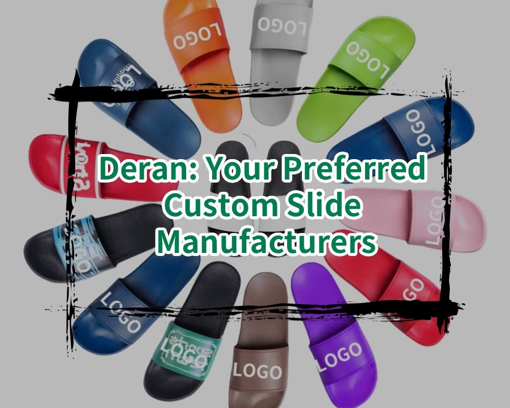 Deran_ Your Preferred Custom Slide Manufacturers
