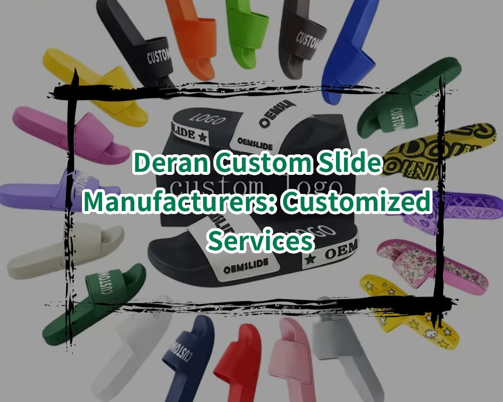 Deran Custom Slide Manufacturers_ Customized Services